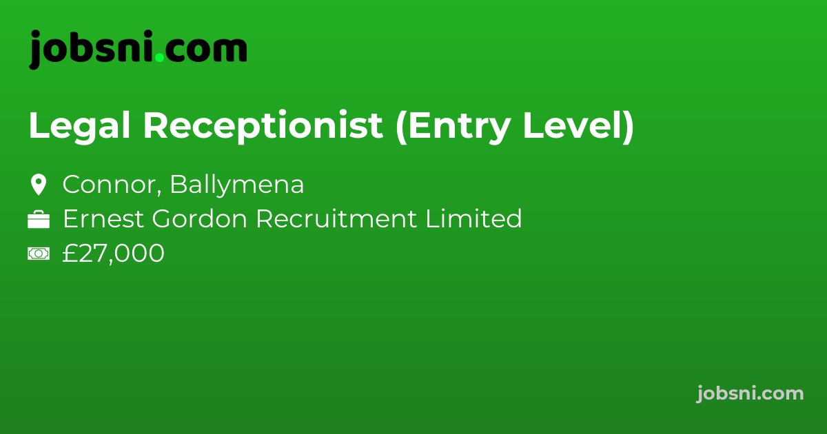 Legal Receptionist (Entry Level)