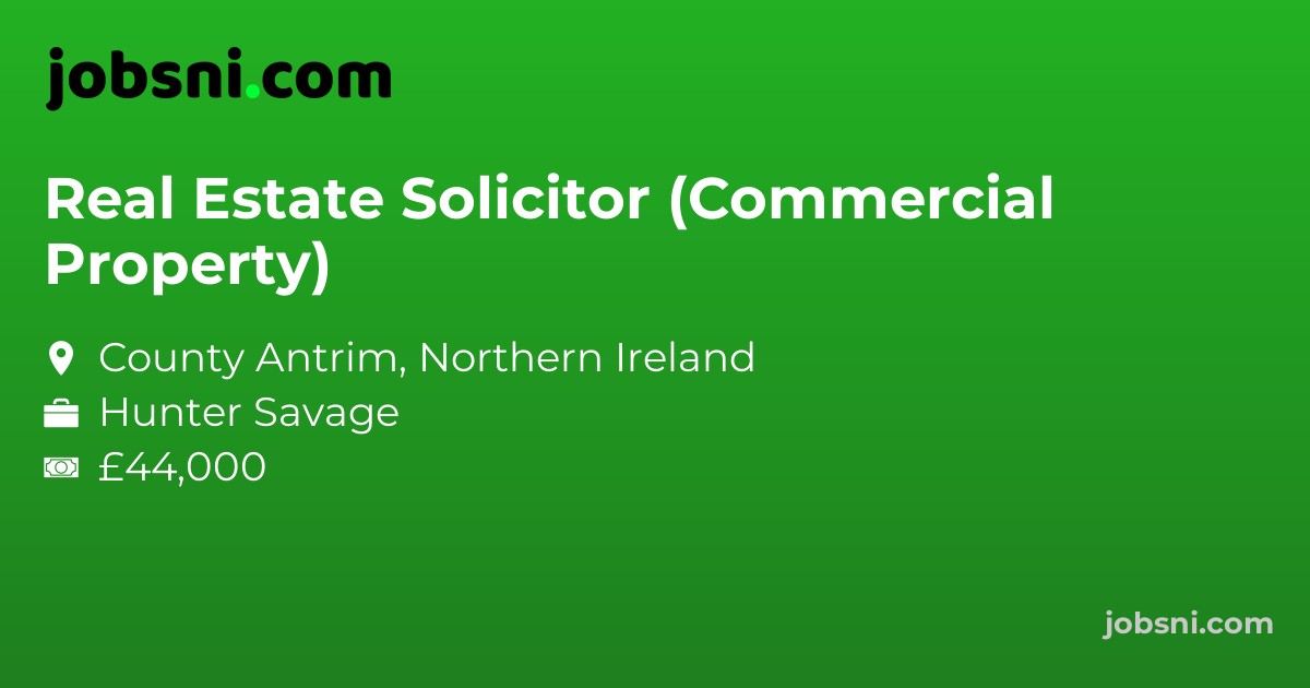 Real Estate Solicitor (Commercial Property)