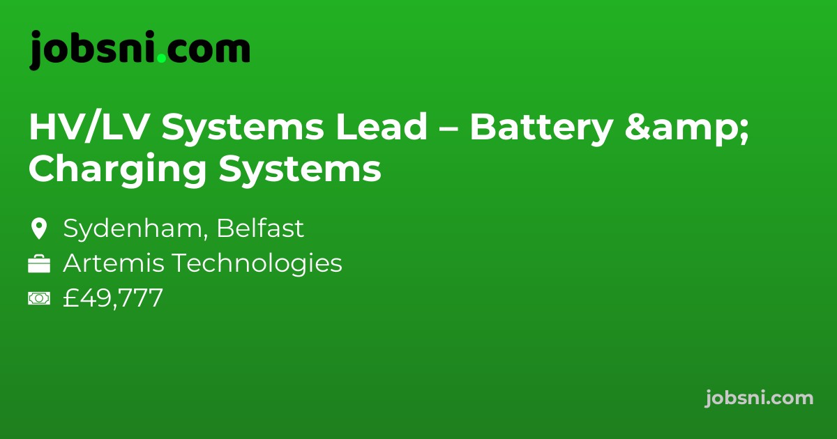 HV/LV Systems Lead – Battery & Charging Systems