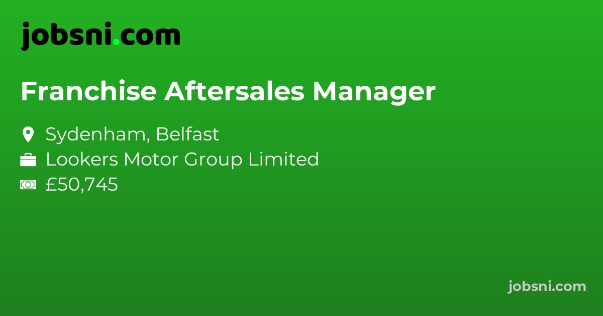 Franchise Aftersales Manager