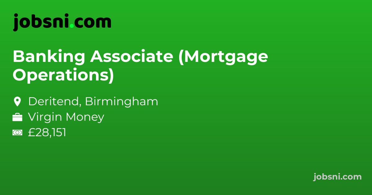 Banking Associate (Mortgage Operations)
