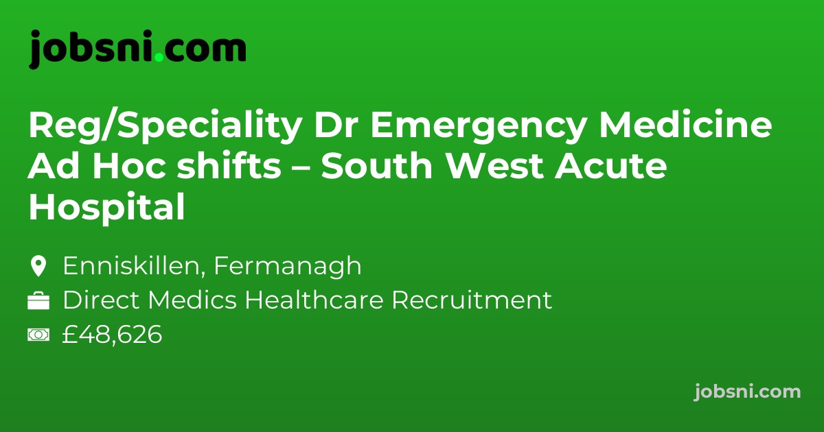 Reg/Speciality Dr Emergency Medicine Ad Hoc shifts – South West Acute Hospital