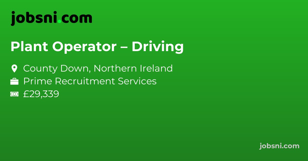 Plant Operator – Driving