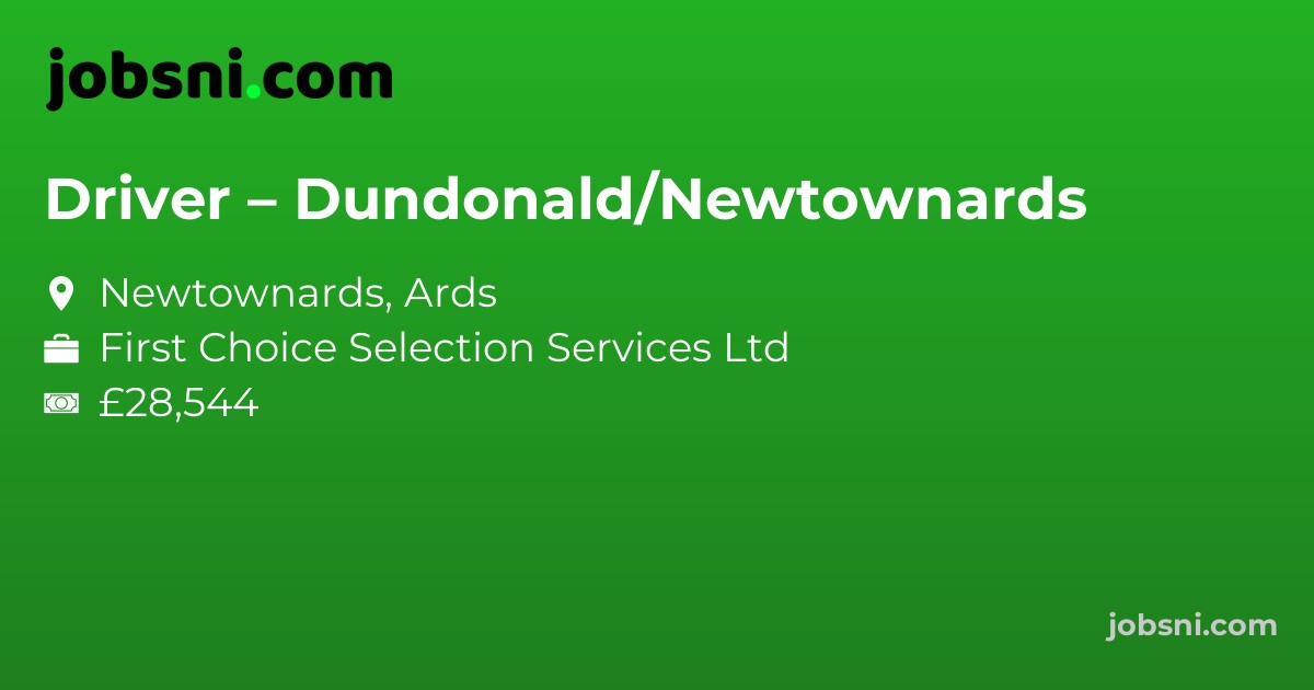 Driver – Dundonald/Newtownards