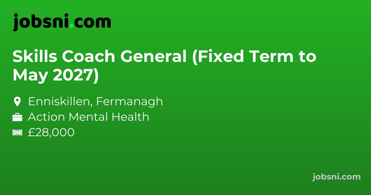 Skills Coach General (Fixed Term to May 2027)