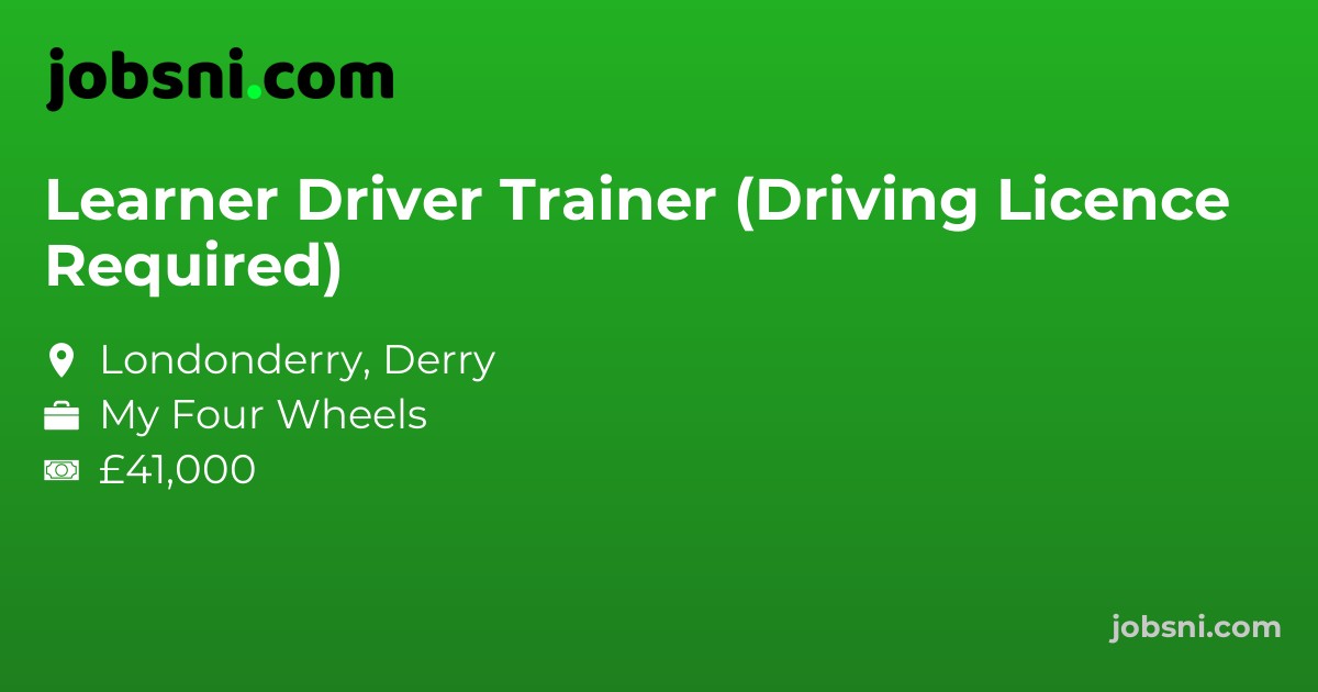 Learner Driver Trainer (Driving Licence Required)