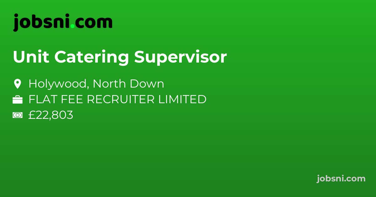 Unit Catering Supervisor