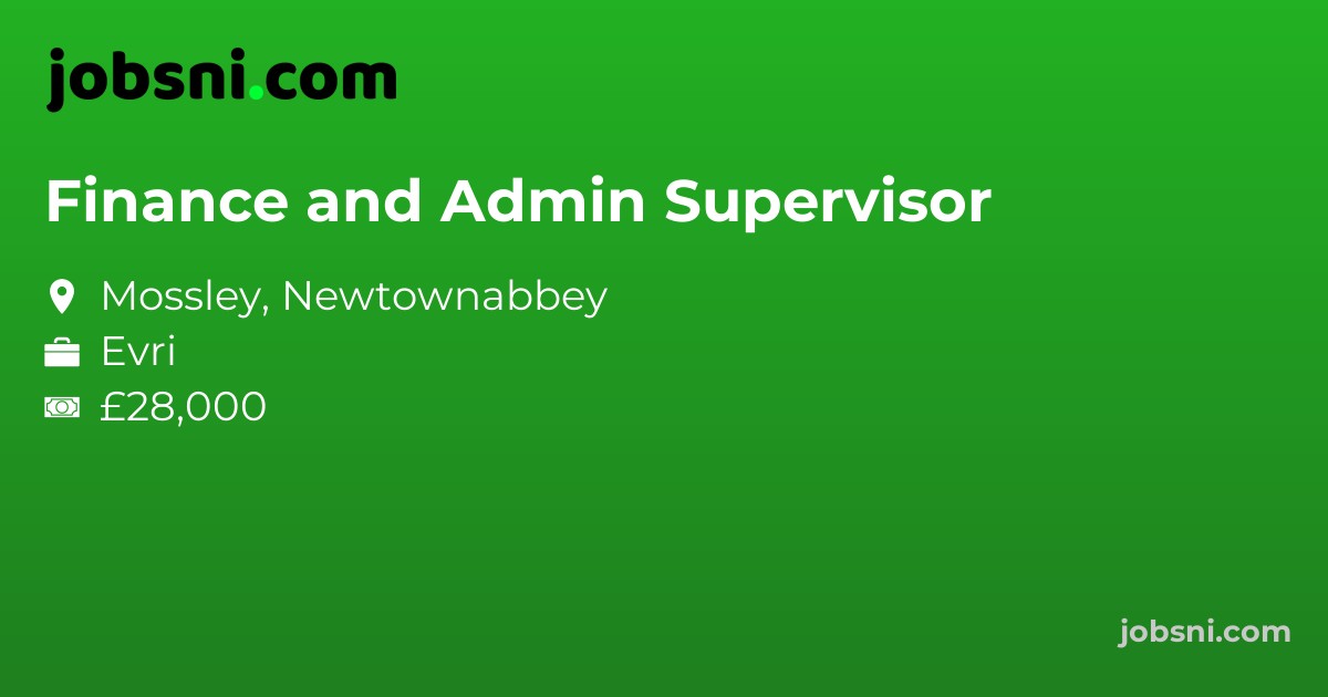 Finance and Admin Supervisor