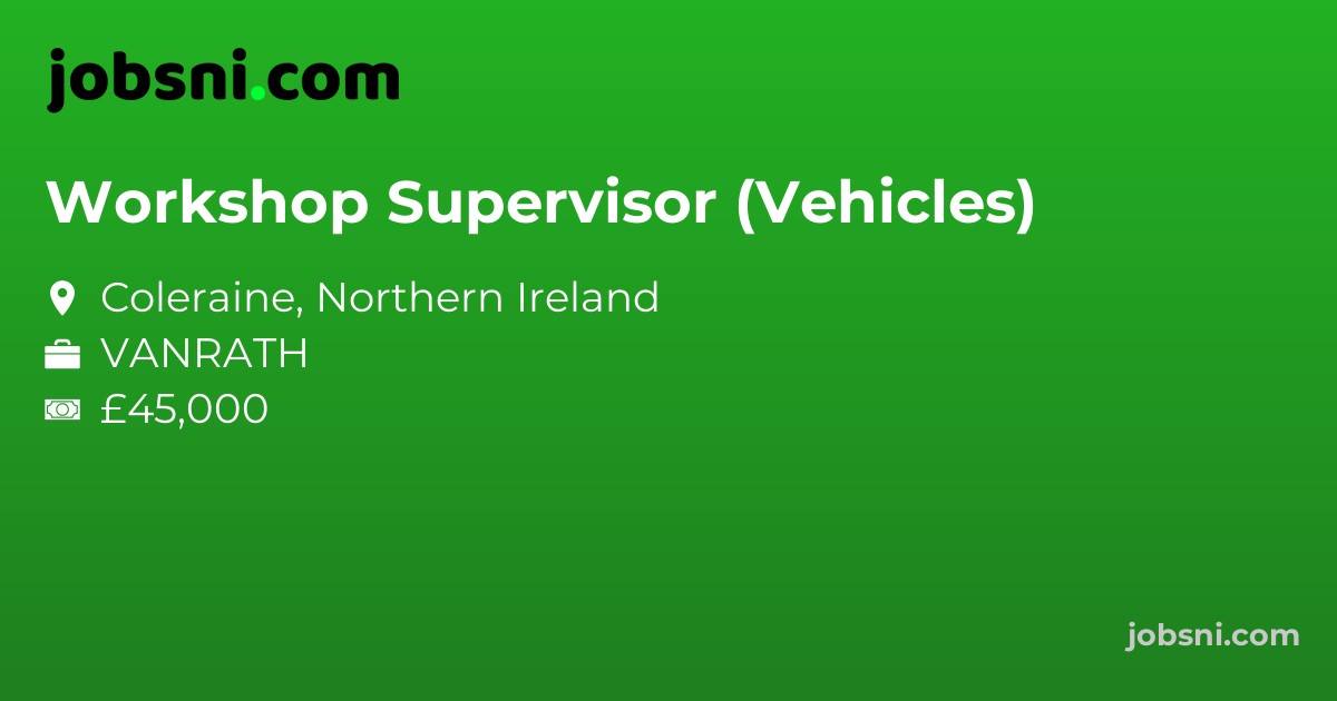 Workshop Supervisor (Vehicles)