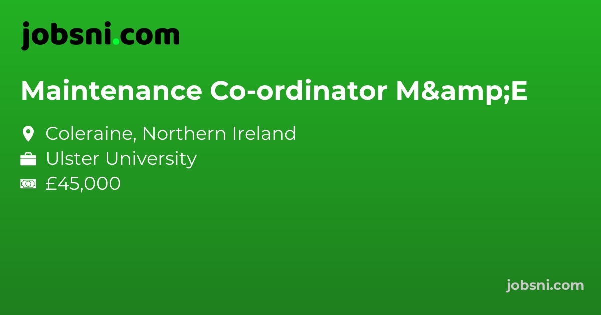 Maintenance Co-ordinator M&E