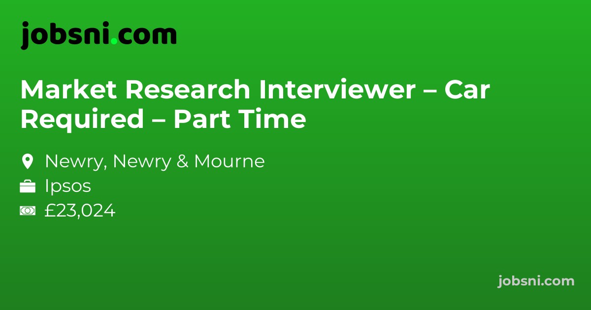 Market Research Interviewer – Car Required – Part Time