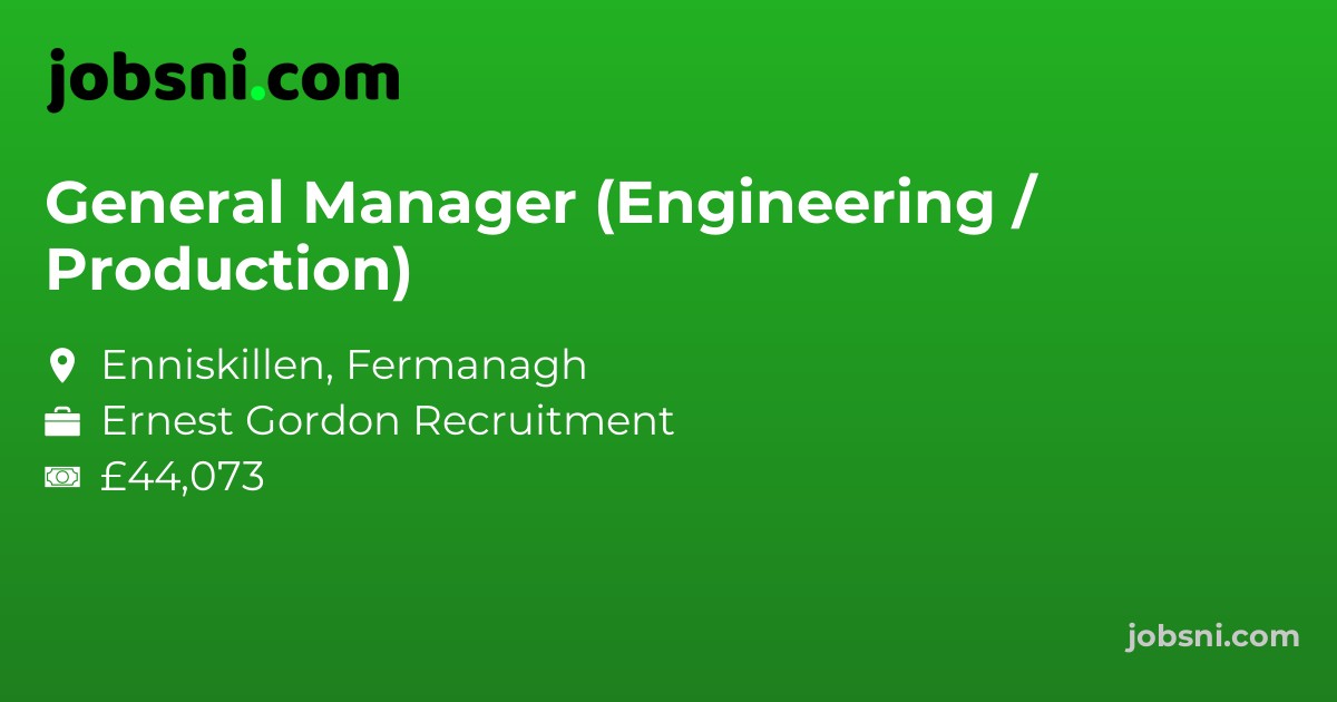 General Manager (Engineering / Production)