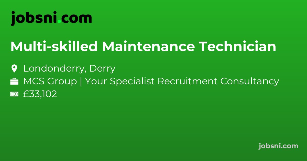 Multi-skilled Maintenance Technician