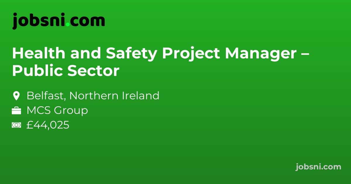 Health and Safety Project Manager – Public Sector