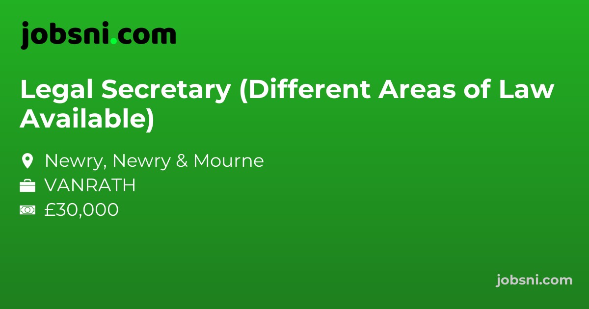 Legal Secretary (Different Areas of Law Available)