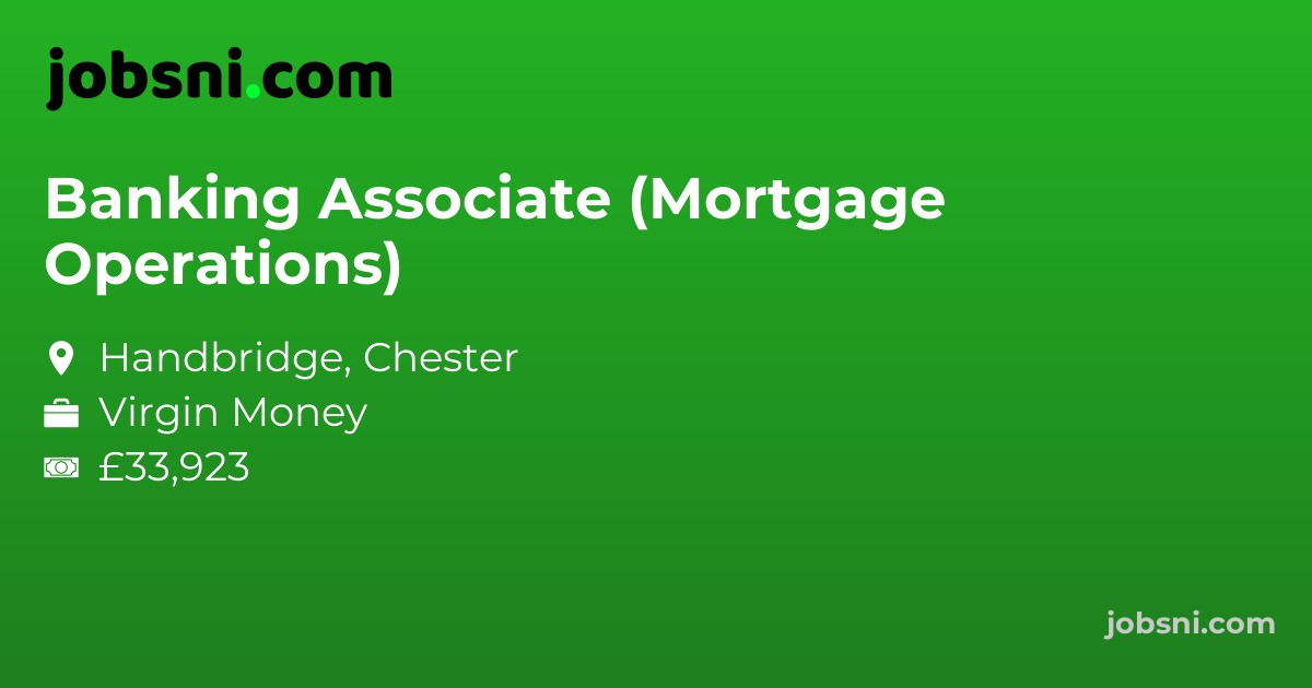 Banking Associate (Mortgage Operations)