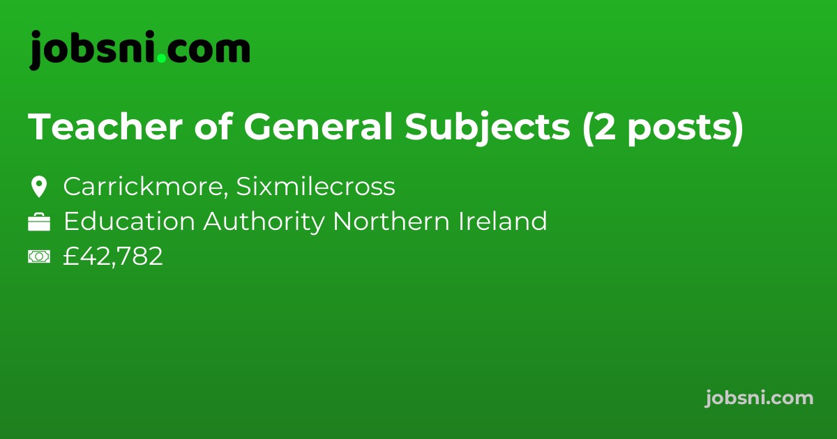 Teacher of General Subjects (2 posts)