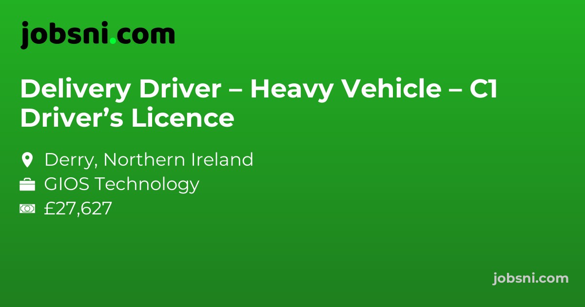 Delivery Driver – Heavy Vehicle – C1 Driver’s Licence