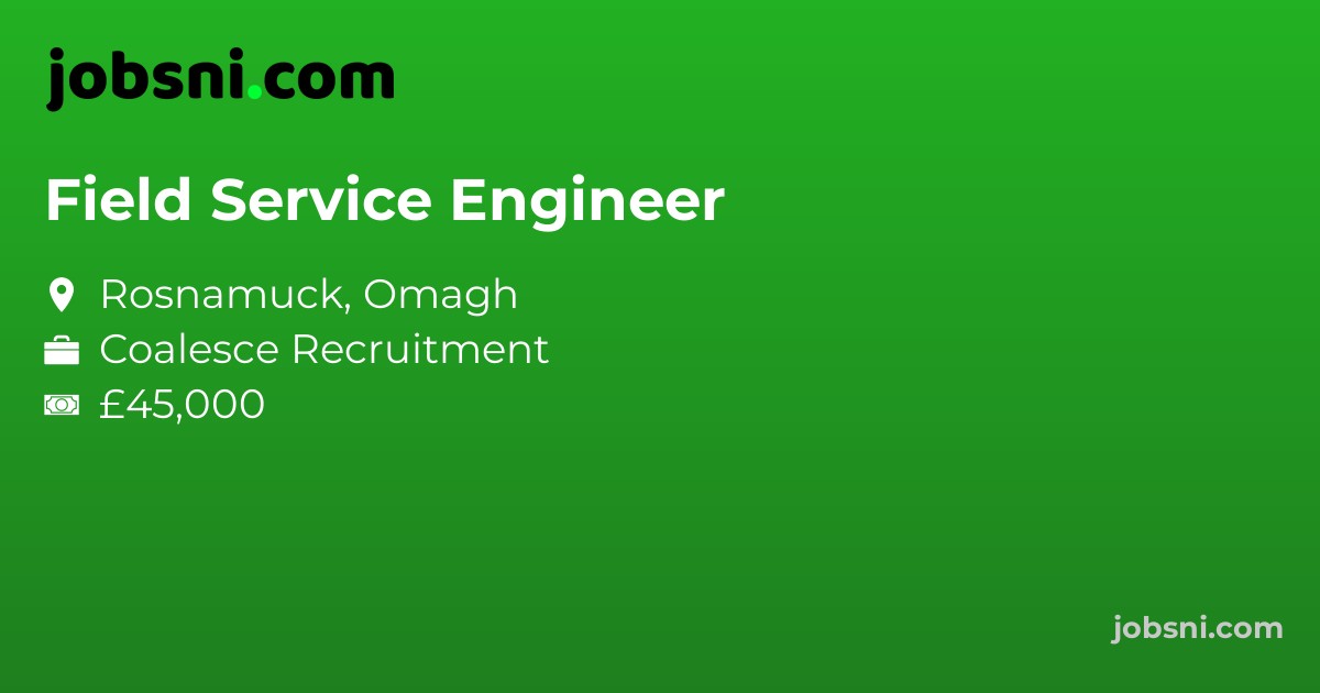 Field Service Engineer
