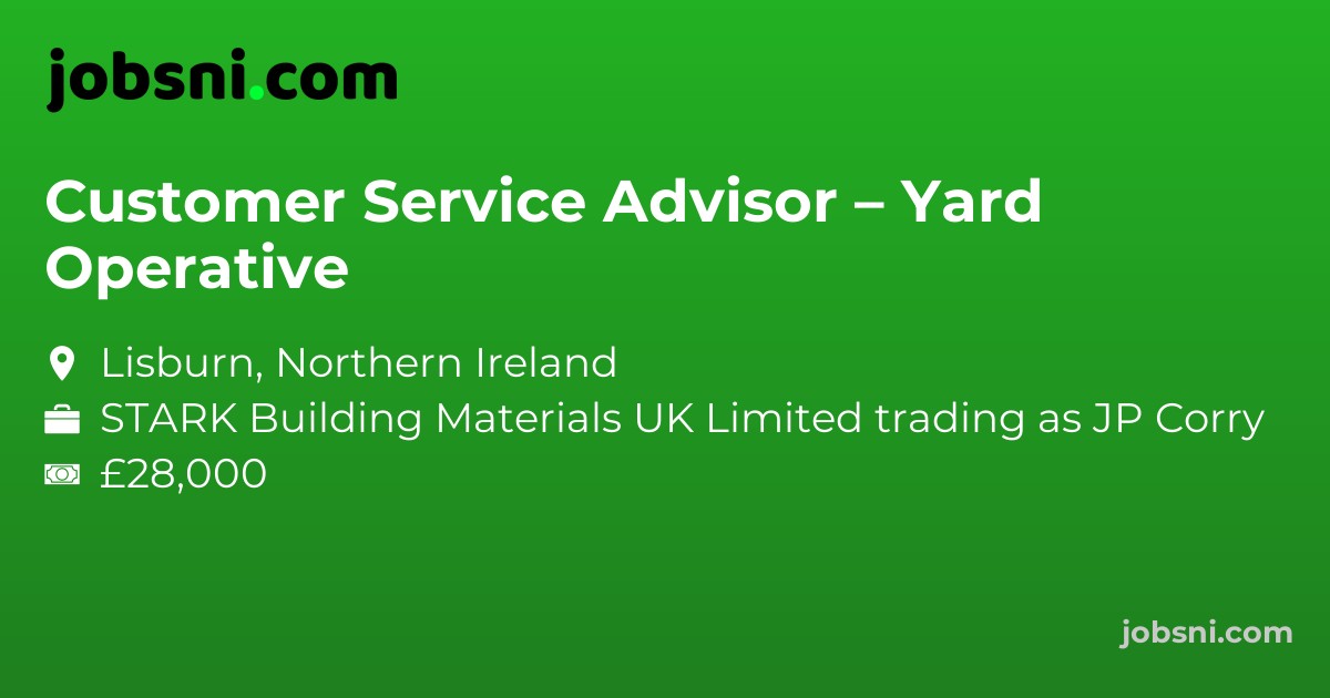 Customer Service Advisor – Yard Operative
