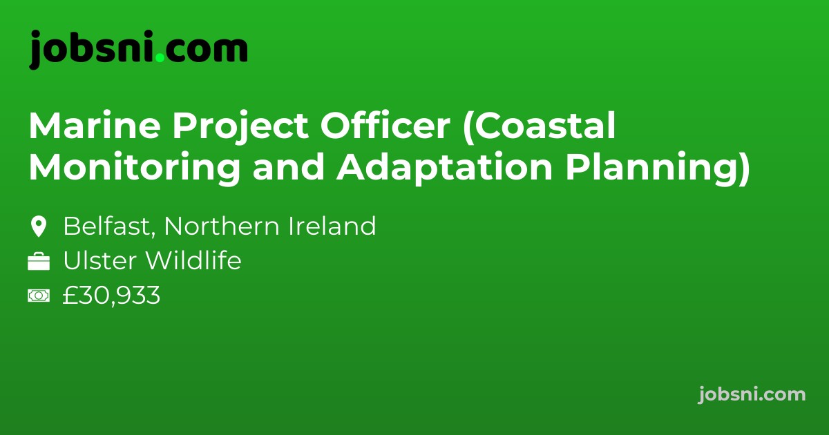 Marine Project Officer (Coastal Monitoring and Adaptation Planning)