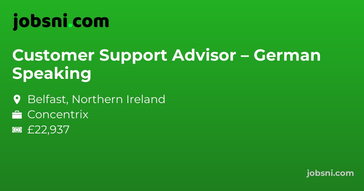 Customer Support Advisor – German Speaking