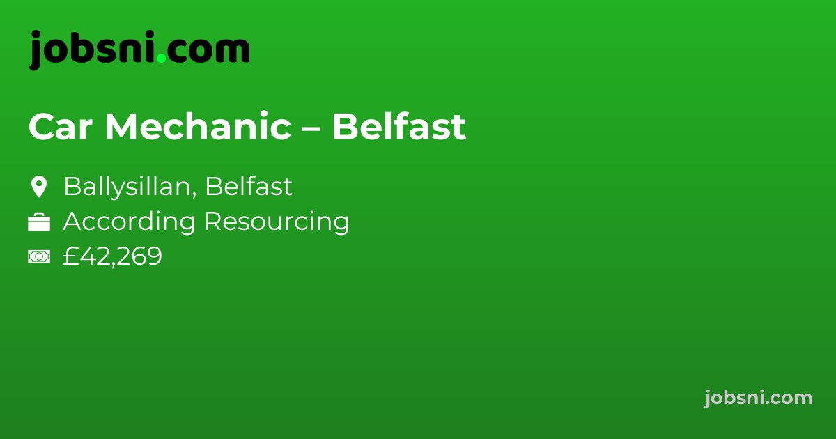 Car Mechanic – Belfast