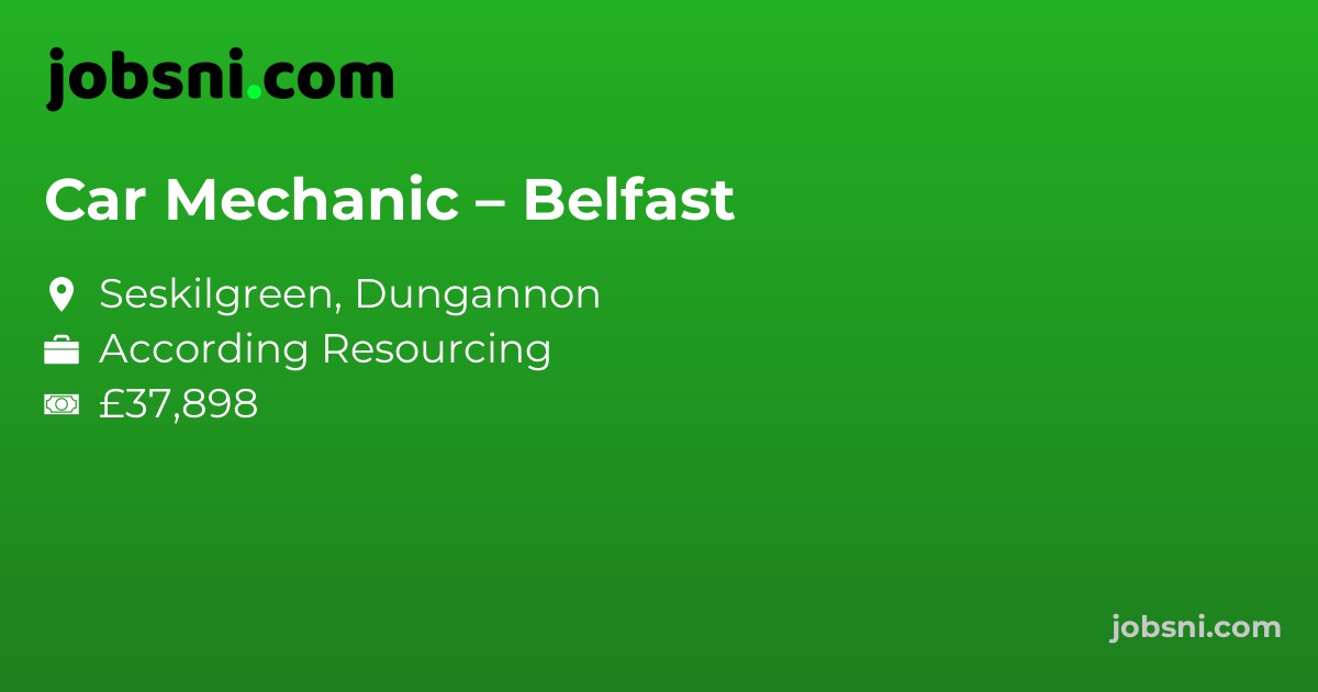 Car Mechanic – Belfast