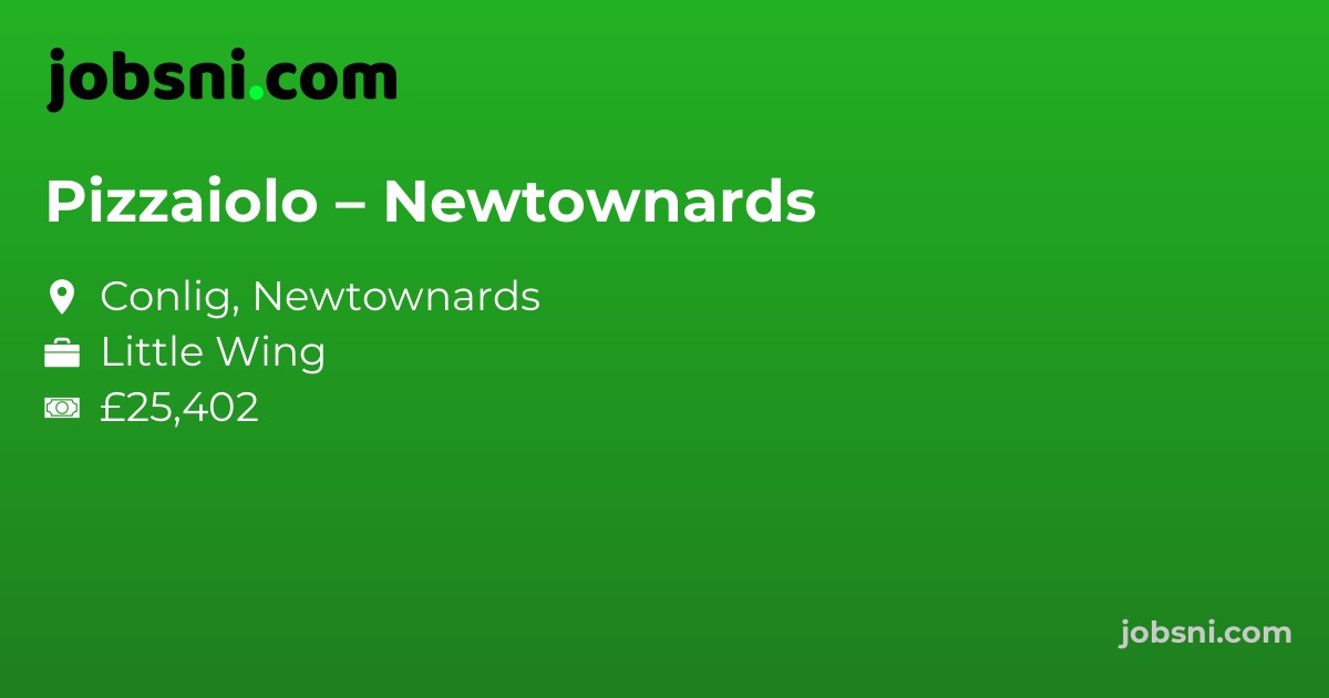 Pizzaiolo – Newtownards