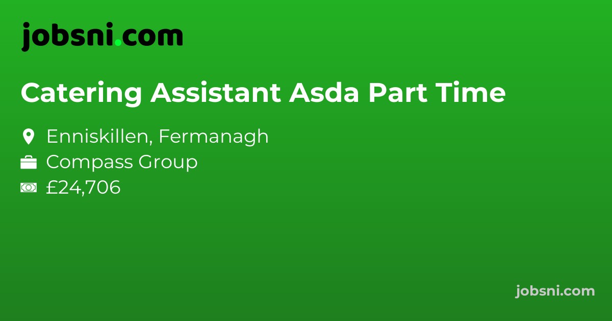 Catering Assistant Asda Part Time