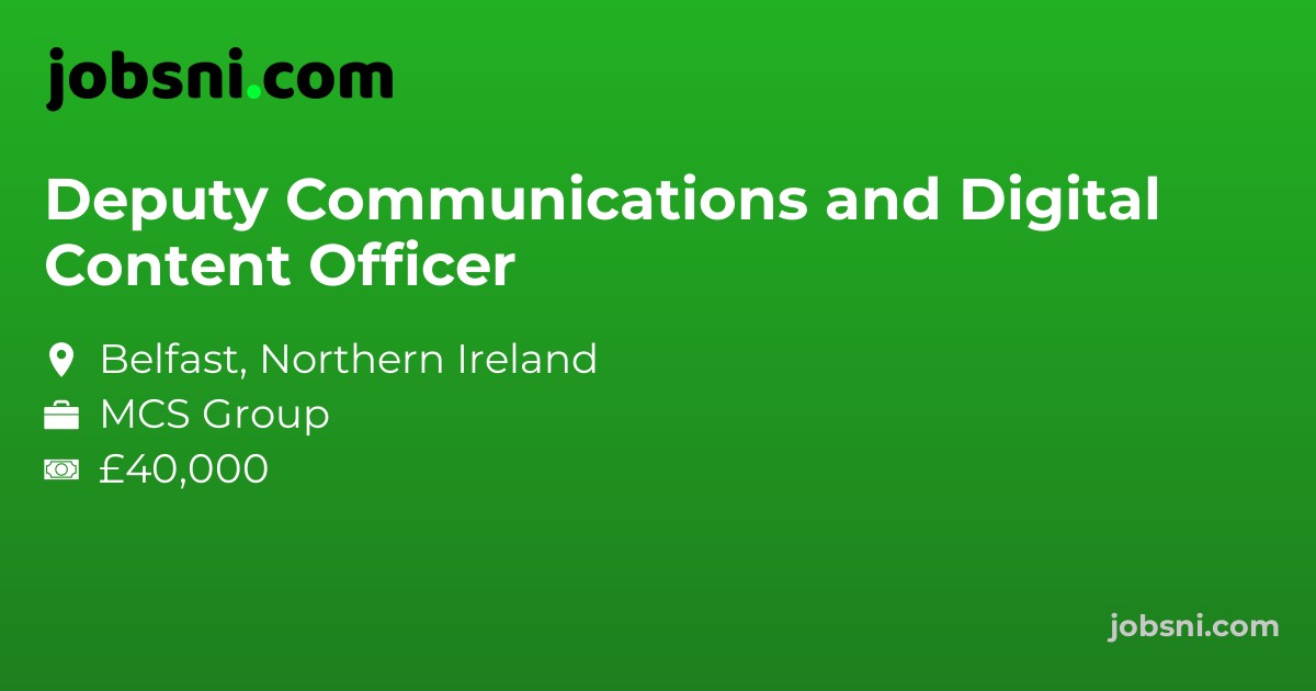 Deputy Communications and Digital Content Officer