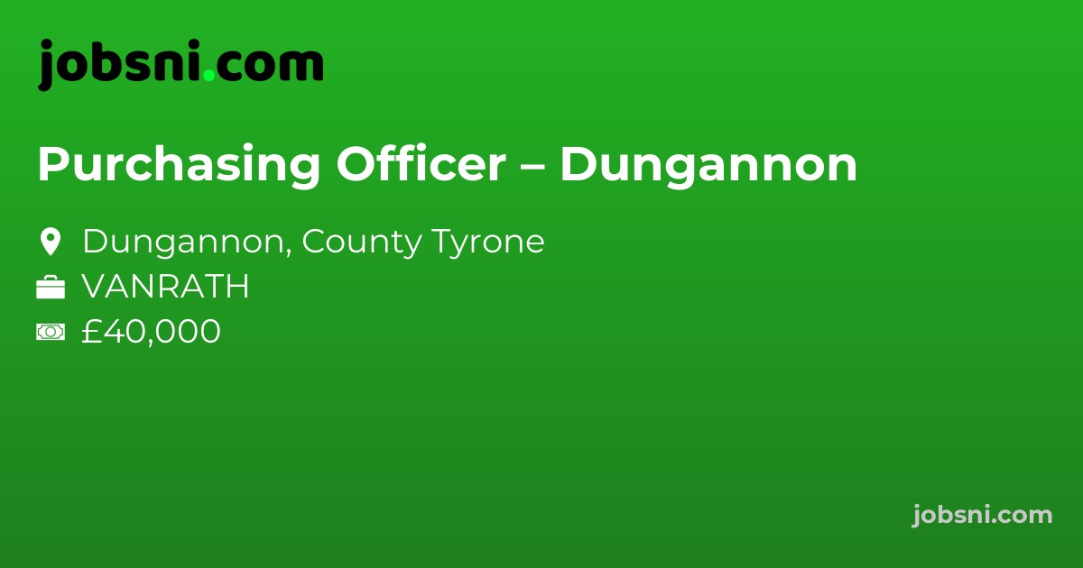 Purchasing Officer – Dungannon