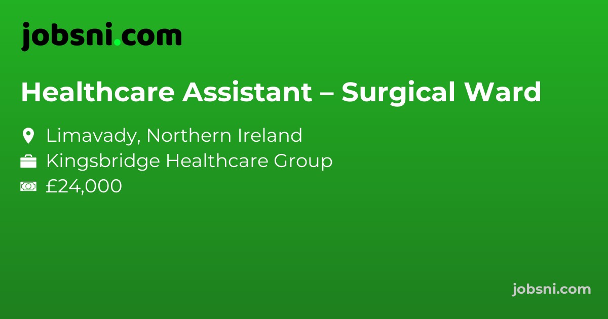 Healthcare Assistant – Surgical Ward