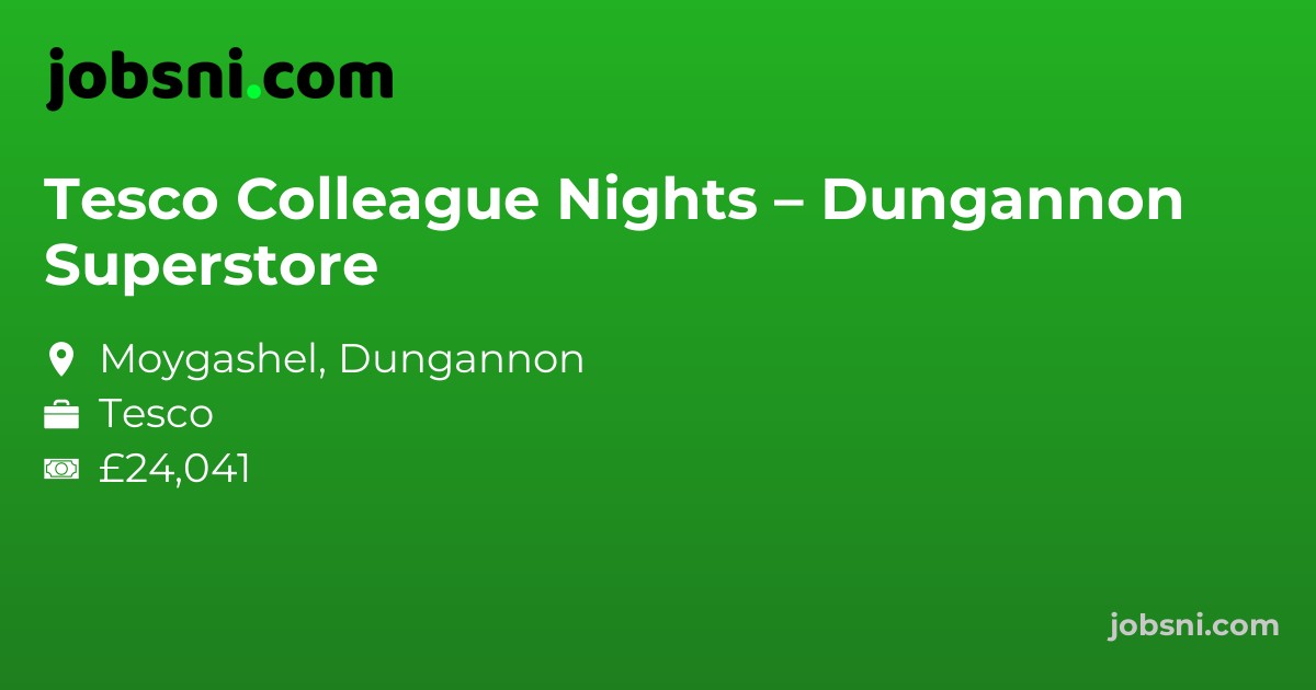 Tesco Colleague Nights – Dungannon Superstore