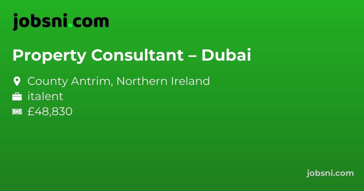 Property Consultant – Dubai