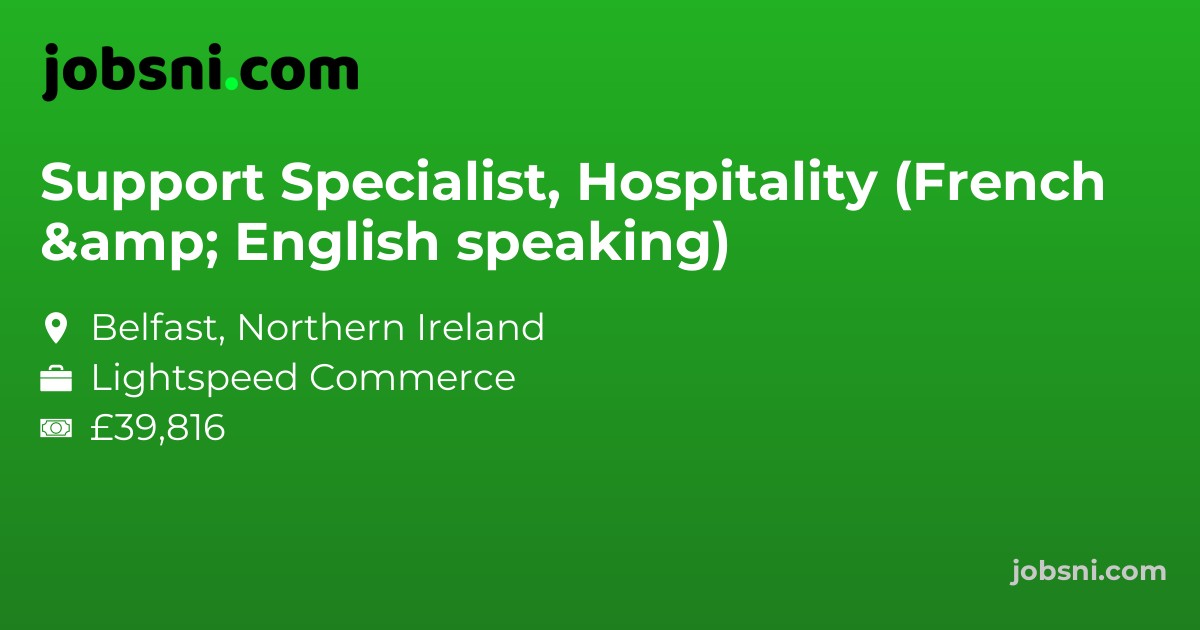 Support Specialist, Hospitality (French & English speaking)