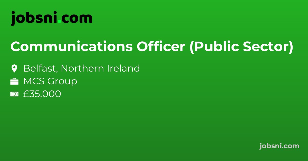Communications Officer (Public Sector)