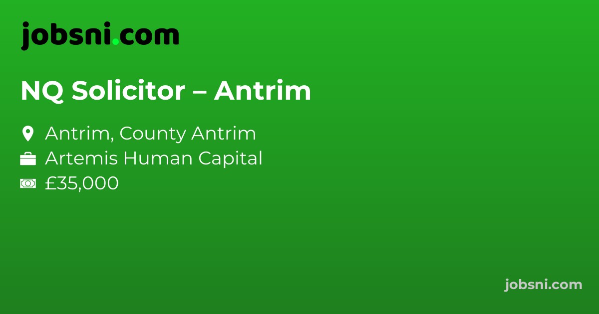 NQ Solicitor – Antrim