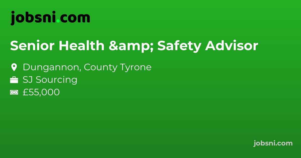 Senior Health & Safety Advisor