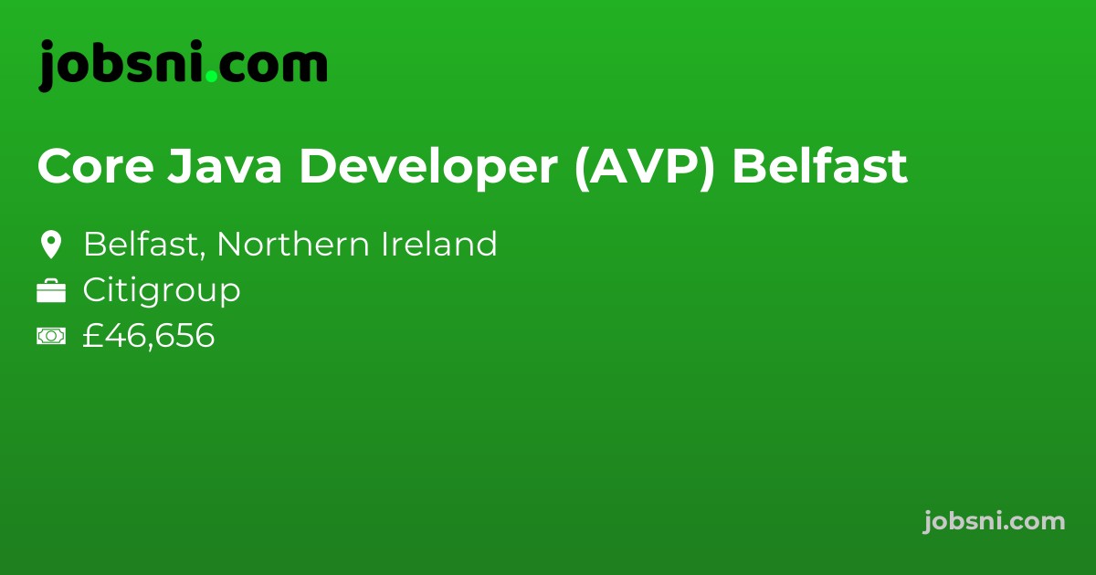 Core Java Developer (AVP) Belfast