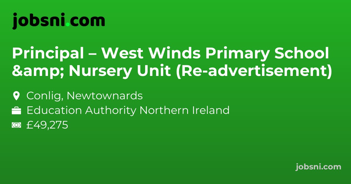 Principal – West Winds Primary School & Nursery Unit (Re-advertisement)
