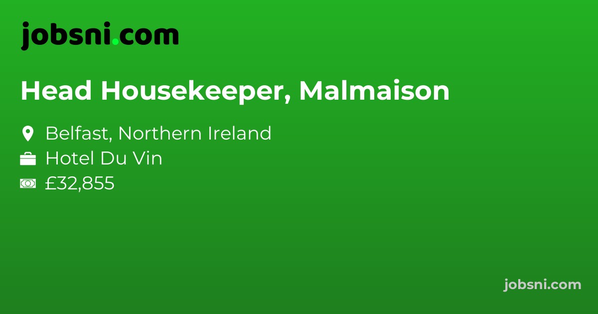 Head Housekeeper, Malmaison