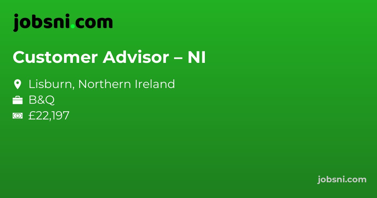 Customer Advisor – NI