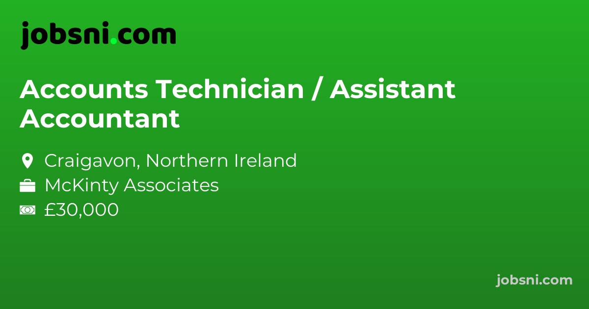 Accounts Technician / Assistant Accountant