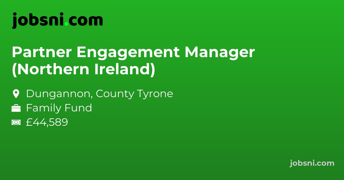 Partner Engagement Manager (Northern Ireland)