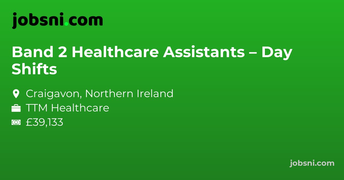 Band 2 Healthcare Assistants – Day Shifts