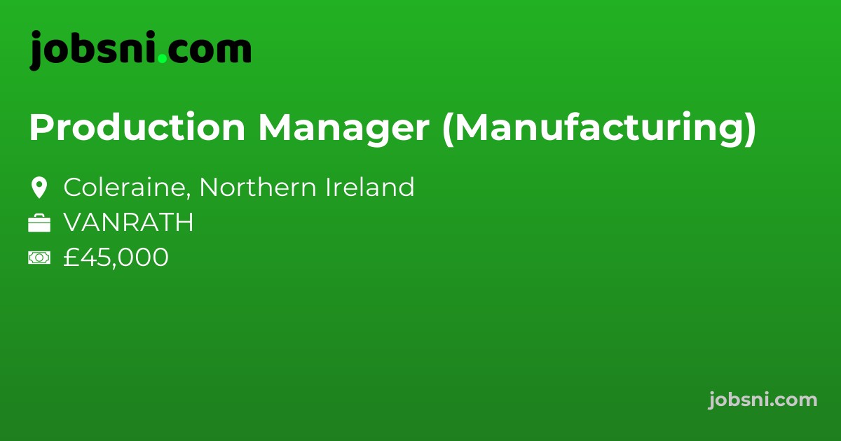 Production Manager (Manufacturing)