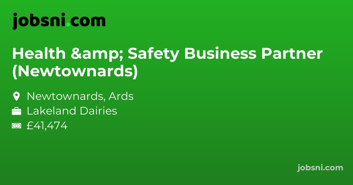 Health & Safety Business Partner (Newtownards)