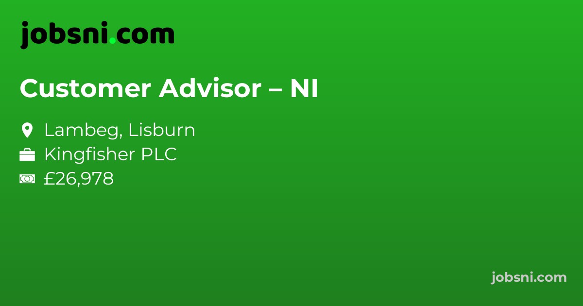 Customer Advisor – NI