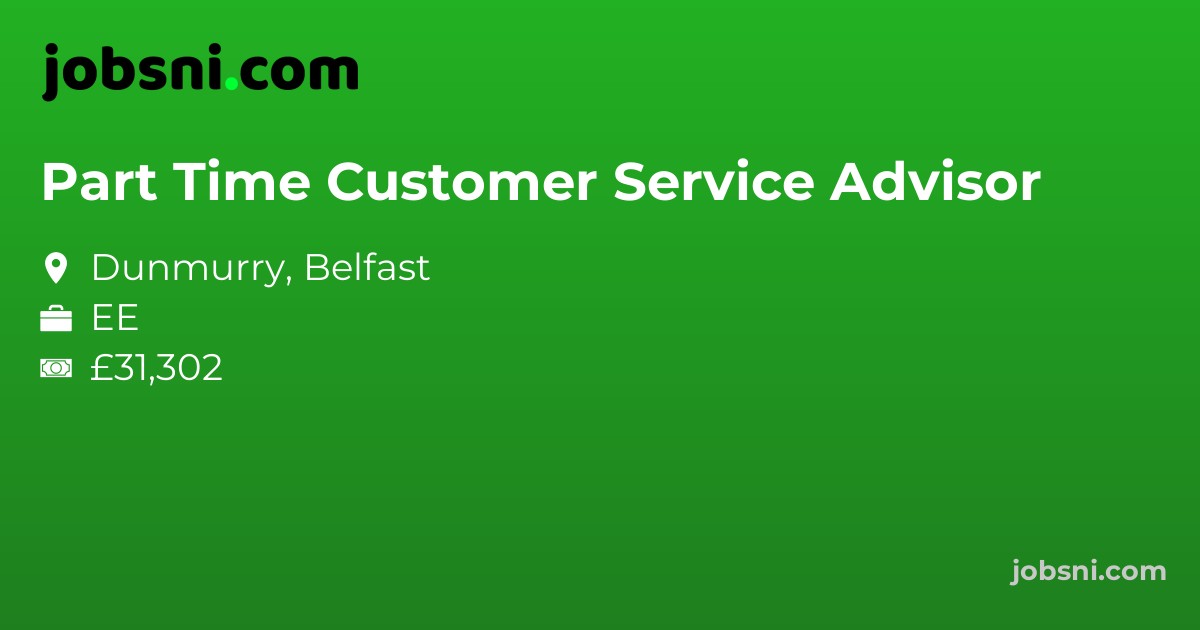 Part Time Customer Service Advisor